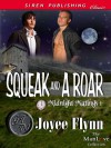 Squeak and a Roar  - Joyee Flynn