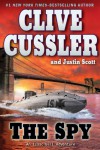 The Spy - Clive Cussler, Justin Scott