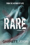 Rare  - Garrett Leigh