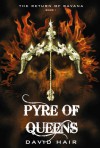 Pyre of Queens - David Hair