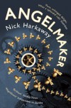 Angelmaker - Nick Harkaway