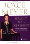 Straight Talk on Depression: Overcoming Emotional Battles with the Power of God's Word! - Joyce Meyer