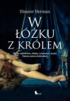 W łóżku z królem - Eleanor Herman