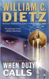 When Duty Calls (Legion of the Damned Series #8) - William C. Dietz,  William Dietz