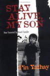 Stay Alive, My Son - David Chandler;Pin Yathay