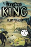 Desesperacion - Carlos Milla Soler, Stephen King