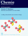 Chemie. Das Basiswissen der Chemie. Mit Übungsaufgaben - Charles E. Mortimer