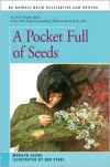 A Pocket Full Of Seeds - Marilyn Sachs,  Ben Stabl (Illustrator)