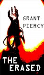 The Erased - Grant Piercy