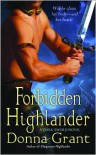 Forbidden Highlander: A Dark Sword Novel - Donna Grant