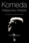 Komeda. Księżycowy chłopiec - Emilia Batura