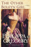 The Other Boleyn Girl - Philippa Gregory