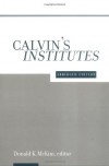 Calvin's Institutes - Jean Calvin