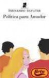 Politica Para Amador (Spanish Edition) - Fernando Savater