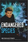 Endangered Species  - Nancy Holder, Jeff Mariotte, Joss Whedon