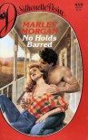 No Holds Barred - Marley Morgan