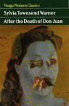 After the Death of Don Juan - Sylvia Townsend Warner