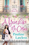 A Year Like No Other - Pauline Lawless