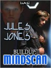 Buildup: Mindscan - Jules Jones