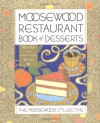Moosewood Restaurant Book of Desserts - Moosewood Collective