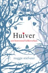 Huiver  - Maggie Stiefvater, Lia Belt