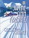 Ghost of a Chance - Jayne Ann Krentz
