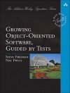 Growing Object-Oriented Software, Guided by Tests - Steve Freeman, Nat Pryce