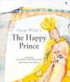 The Happy Prince - Oscar Wilde, Carole Bloch, Margaret Sixel, Joan Rankin