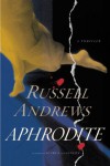 Aphrodite (Justin Westwood) - Russell Andrews