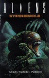 Aliens Volume 8: Stronghold (Aliens (Dark Horse)) - John Arcudi