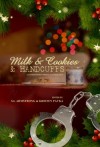 Milk & Cookies & Handcuffs - Erzabet Bishop, Alex Whitehall, S.L. Armstrong, Erik Moore