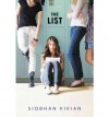 The List - Siobhan (Author) on Apr-01-2012 Hardcover The List THE LIST by Vivian