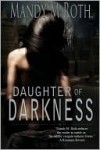 Daughter of Darkness - Mandy M. Roth