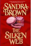 The Silken Web - Sandra Brown