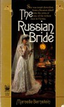 The Russian Bride - Marcelle Bernstein