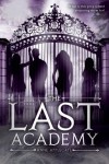 The Last Academy - Anne Applegate