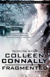 Fragmented (Boston's Crimes of Passion) (Volume 1) - Colleen Connally