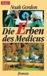 Die Erben des Medicus. - Noah Gordon