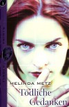 Tödliche Gedanken (Finger Prints, #1) - Melinda Metz