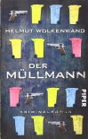 Der Müllmann - Helmut Wolkenwand