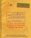 Law of the Playground - Jonathan Blyth