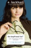 The Boyfriend List: 15 Guys, 11 Shrink Appointments, 4 Ceramic Frogs and Me, Ruby Oliver - E. Lockhart