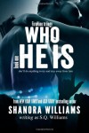 Who He Is - Shanora Williams