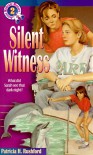 Silent Witness - Patricia H. Rushford