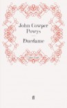 Ducdame - John Cowper Powys