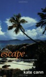Escape - Kate Cann