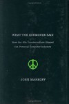 What the Dormouse Said: How the Sixties Counterculture Shaped the Personal Computer Industry - John Markoff