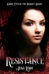 Resistance (The Variant Series, Book 2) - Jena Leigh