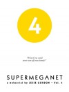 SuperMegaNet, Vol. 4 - Jesse Gordon