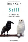 Still: Die Kraft der Introvertierten - Susan  Cain